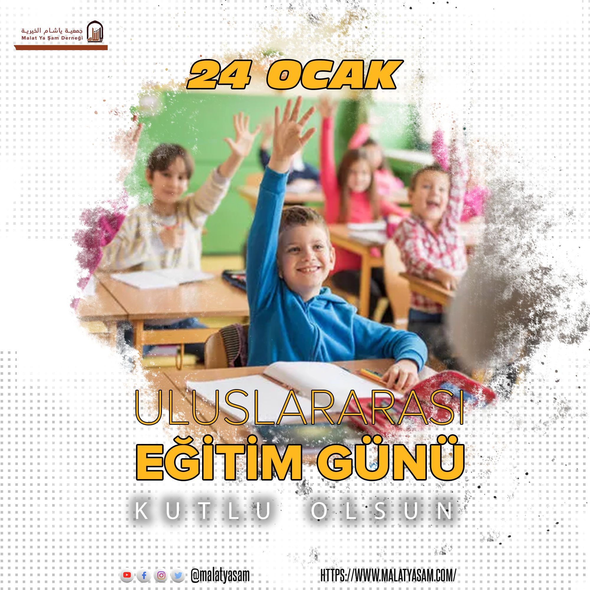 24 Ocak Uluslararası Eğitim Günü Kutlu Olsun